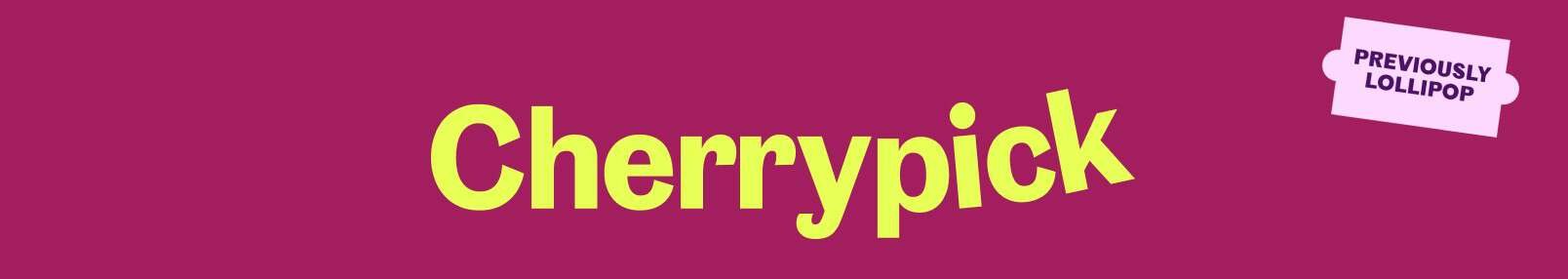 Cherrypick banner.